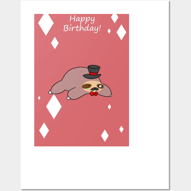 "Happy Birthday" Dapper Sloth Wall Art by saradaboru